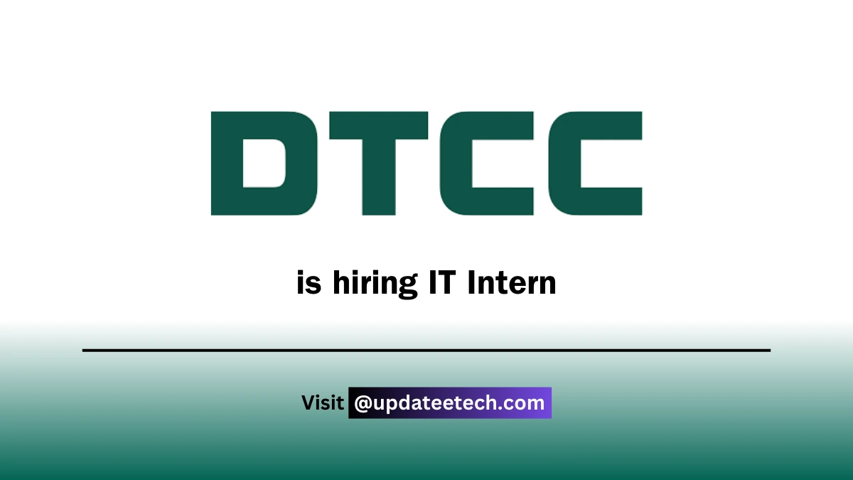 DTCC Recruitment 2025