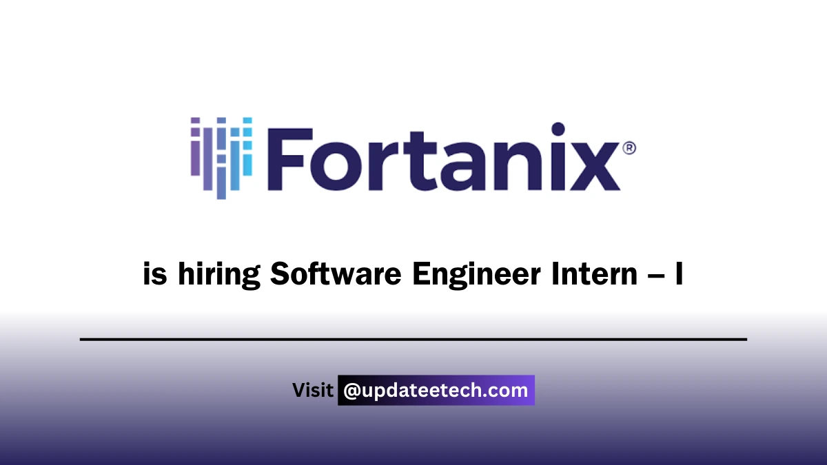 Fortanix Recruitment 2025