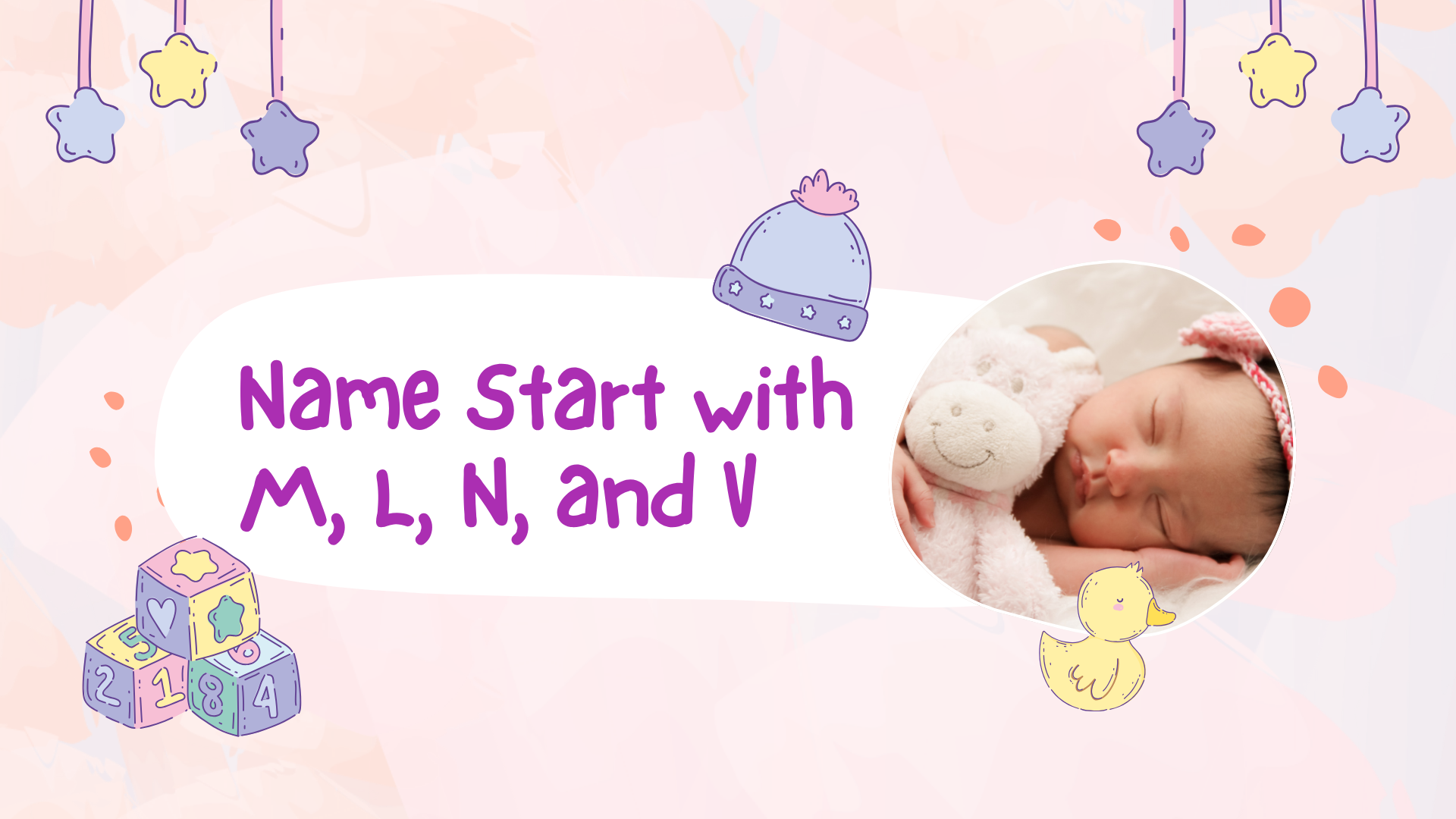 Baby Names Starting with M, L, N, and V – Unique & Meaningful Choices for Your Little One